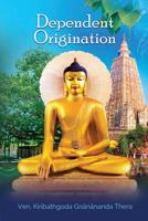 Dependent Origination 9557940018 Book Cover
