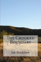 The Crooked Boundary 1502364433 Book Cover