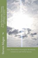 Solar Photovoltaic Training for Residential, Commercial and Utility Systems 1452812225 Book Cover