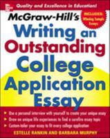 McGraw-Hill's Writing an Outstanding College Application Essay 0071448136 Book Cover