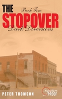 The Stopover: Dark Diversions B08TZMHMGF Book Cover