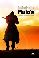 Mulo's: l'avventure d'un cavaliere errante B0BSL8N8W6 Book Cover