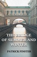 The Bridge of Summer and Winter 1985101971 Book Cover