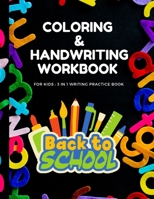 COLORING & HANDWRITNG WORBOOK: Alphabet Handwriting Practice workbook for kids: Preschool writing Workbook with Sight words for Pre K, Kindergarten and Kids Ages 3-5. ABC print handwriting book B08LNF3YSW Book Cover