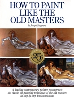 How to Paint Like the Old Masters 082302671X Book Cover