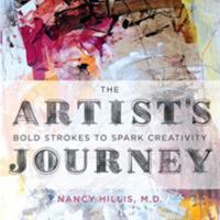 The Artist's Journey: Bold Strokes To Spark Creativity 0999750410 Book Cover