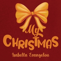 My Christmas 1923289403 Book Cover