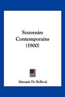 Souvenirs Contemporains (1900) 1160254893 Book Cover