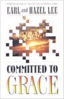 Committed To Grace 083411500X Book Cover