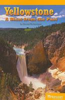 Yellowstone: A Blast from the Past 0153773693 Book Cover