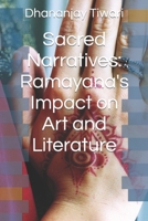 Sacred Narratives: Ramayana's Impact on Art and Literature B0CV2SSHH5 Book Cover