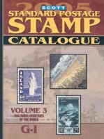 Scott 2005 Standard Postage Stamp Catalogue: Countries of the World G-I 0894873342 Book Cover