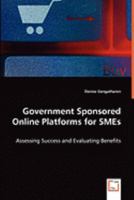 Government Sponsored Online Platforms for Smes 3639058666 Book Cover