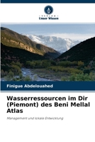 Wasserressourcen im Dir (Piemont) des Beni Mellal Atlas 6204167553 Book Cover