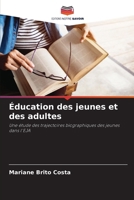 Éducation des jeunes et des adultes (French Edition) 6207729064 Book Cover