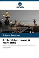 Architektur, Luxus & Marketing 6205997274 Book Cover