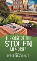 The Case of the Stolen Memories: A Mac and Sam Mystery B0DYPKFRCC Book Cover