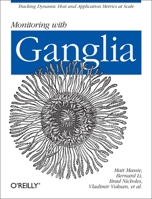 Monitoring with Ganglia 1449329705 Book Cover