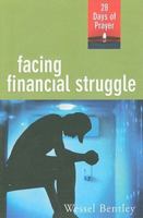 Facing Financial Struggle: 28 Days of Prayer 0835810275 Book Cover
