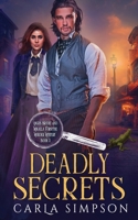 Deadly Secrets 1648393365 Book Cover