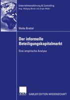 Der Informelle Beteiligungskapitalmarkt: Eine Empirische Analyse 3824482223 Book Cover