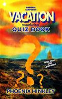 National Lampoon's Vacation Unauthorized Quiz Book 1985021757 Book Cover