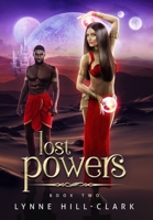 Lost Powers: Book 2 1736724908 Book Cover