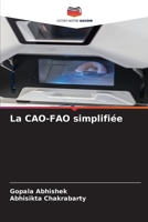 La CAO-FAO simplifiée (French Edition) 6208869714 Book Cover