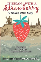 It Began with a Strawberry B0FQV4TLYY Book Cover