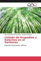 Listado de licopodios y helechos en el Garbanzo 6200028788 Book Cover
