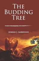 The Budding Tree 1096385384 Book Cover