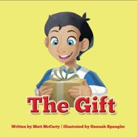 The Gift 0615947786 Book Cover