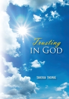 Trusting in God 1462851762 Book Cover