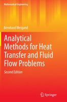 Analytical Methods for Heat Transfer and Fluid Flow Problems 3662496089 Book Cover