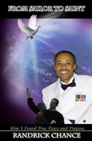 From Sailor to Saint: How I Found True Peace and Purpose 0984395148 Book Cover