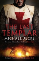 The Last Templar 0747250618 Book Cover