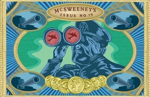 McSweeney's Issue 19 (McSweeney's Quarterly Concern) 193241648X Book Cover