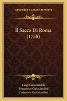 Il Sacco Di Roma (1758) 1166039994 Book Cover