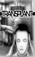 Transplant 148093058X Book Cover