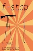 F-Stop B0G52D96QG Book Cover
