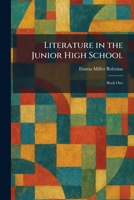 Literature in the Junior High School: Book One 1025812190 Book Cover