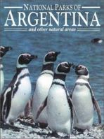 National Parks of Argentina and Other Natural Areas (National Heritage Collection) 9500263394 Book Cover