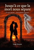 Jusqu’à ce que la mort nous sépare (French Edition) B0FBHK5RPX Book Cover