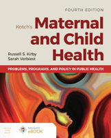 Kotch's Maternal and Child Health 1284200256 Book Cover