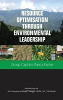Resource Optimisation Through Environmental Leadership 9381904243 Book Cover