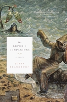 The Leper's Companions 0679439846 Book Cover