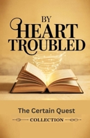 By Heart Troubled B0FH6KNT6V Book Cover