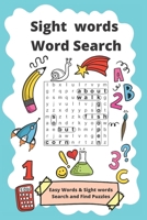 Sight Words Word Search: Easy words and Sight words puzzles for kids (Age 6-8) B08GV422WG Book Cover