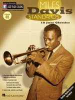 Miles Davis Standards: Jazz Play-Along Series Volume 49 0634090771 Book Cover