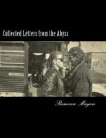 Collected Letters from the Abyss: How Kamala Harris Helped Destroy My Motherhood - And Why 1533683867 Book Cover